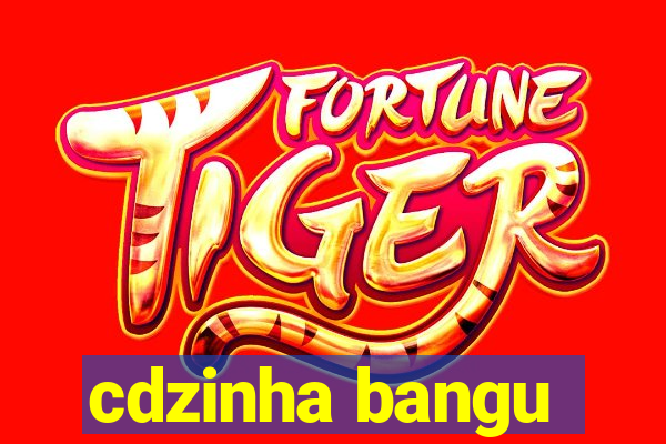 cdzinha bangu